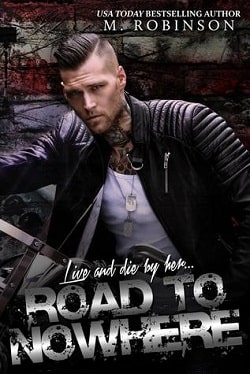 Road to Nowhere (Road to Nowhere 1) by M. Robinson