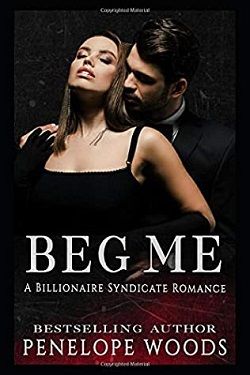 Beg Me by Penelope Woods