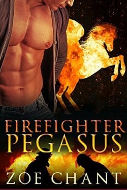 Firefighter Pegasus (Fire & Rescue Shifters 2) by Zoe Chant